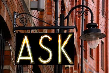 A sign that reads, "Ask".